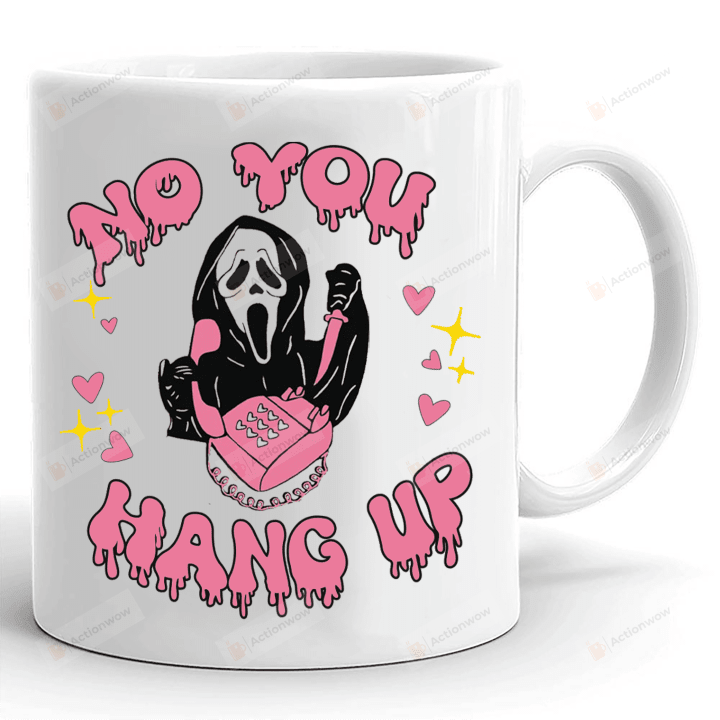 No You Hang Up Scream Mask Mug, Funny Halloween Gifts For Women, Horror Movie Mug, Halloween Mug, Scream Halloween Mug
