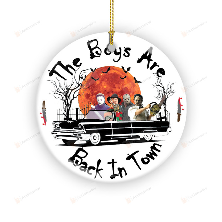 The Boys Are Back In Town Halloween Ornament, Horror Movie Characters Decoration Ornament Gifts For Men For Women On Halloween