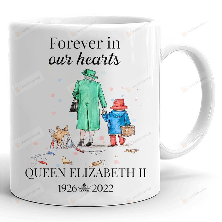 Rest In Peace Majesty Queen Elizabeth Ii Mug, Rip Queen Elizabeth Ii Mug, Queen Of England 1926-2022 Mug, Forever In Our Hearts Queen Elizabeth Mug, Mourning Queen Elizabeth Memorial Mug