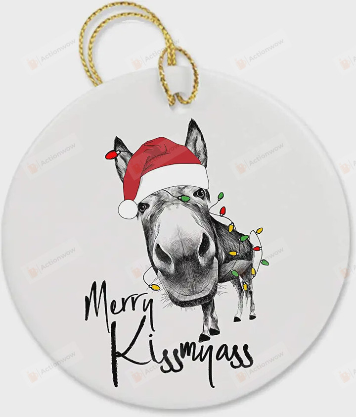 Merry Kiss My Ass Funny Donkey Ornaments, Christmas Gift Ornament, Donkey Lover Gift Ornament
