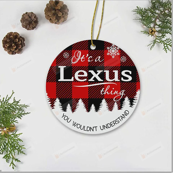 Personalized Merry Christmas Tree Ornament With Name, It's a Lexus Thing You Wouldn't Understand Ornament, Christmas Gift Ornament