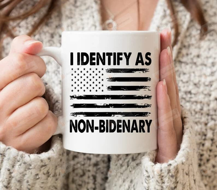 Nance I Identify As Non-Bidenary Coffee Mug, Funny Patriotic Mug, Conservative Mug, Funny Fjb Mug Funny Let'S Go Brandon Mug Ceramic Coffee Mug -Accent Mug 11oz, Multi 5, One Size
