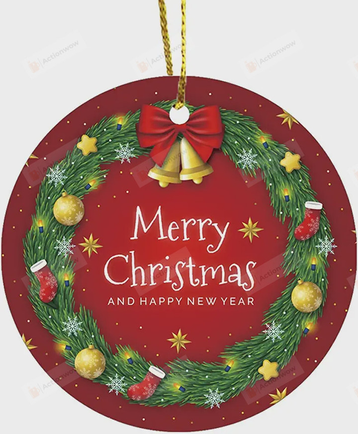 Merry Christmas And Happy New Year Ornament, Christmas Gift Ornament, New Year Gift Ornament