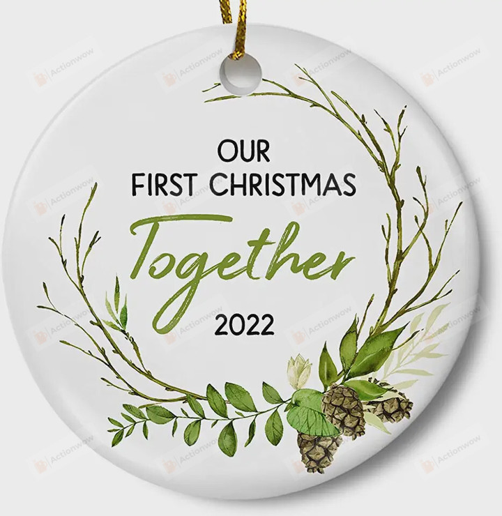 Our First Christmas Together 2022 Ornament, Gift For Couples Ornament, Christmas Gift Ornament