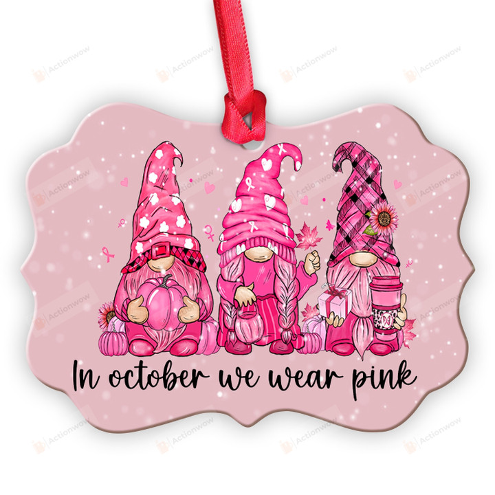 Gnomes Breast Cancer Awareness Ornament, In October We Wear Pink Gnomes Gifts, Pink Cancer Warrior, Pink Ribbon Ornament