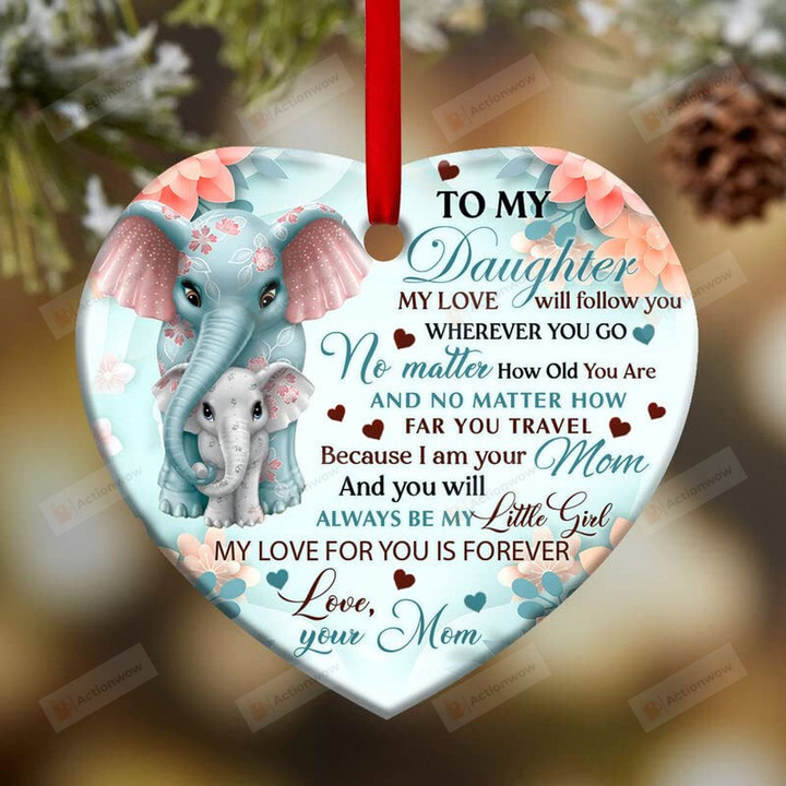 Personalized To My Daughter Elephant Heart Ornament