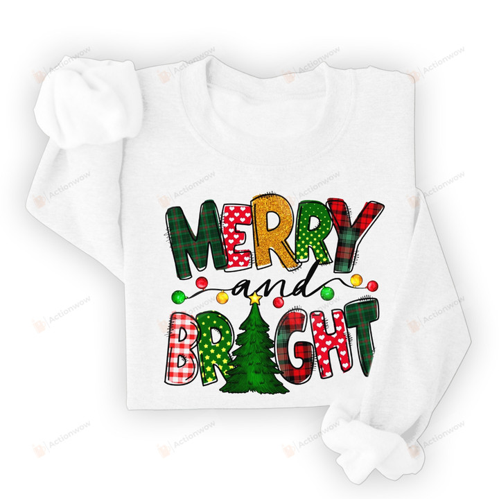 Merry And Bright Sweatshirt, Christmas Sweatshirt, Gifts For Women For Men, Christmas Gifts For Family For Friend