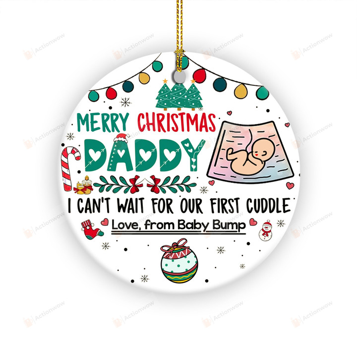 Merry Christmas Daddy Baby Bump First Christmas Ornament, Baby Bump 1st Christmas Ornament, First Daddy To Be Merry Christmas From The Bum