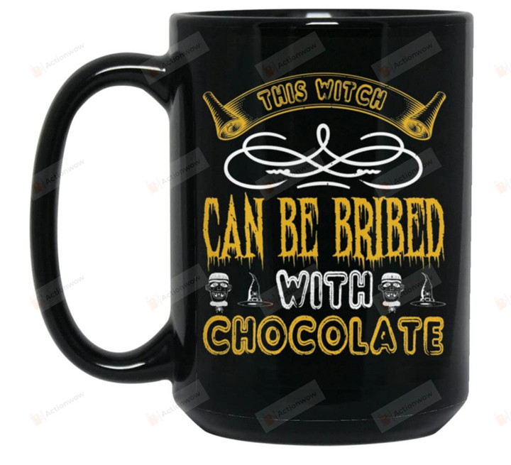 This Witch Can Be Bribed With Chocolate Coffee Mug Halloween Spooky Mug