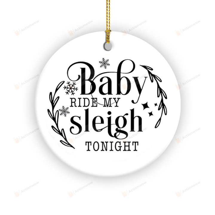 Baby Ride My Sleigh Tonight Ornament, Naughty Funny Couple Ornaments, Best Christmas Decoration Gifts For Wife And Husband