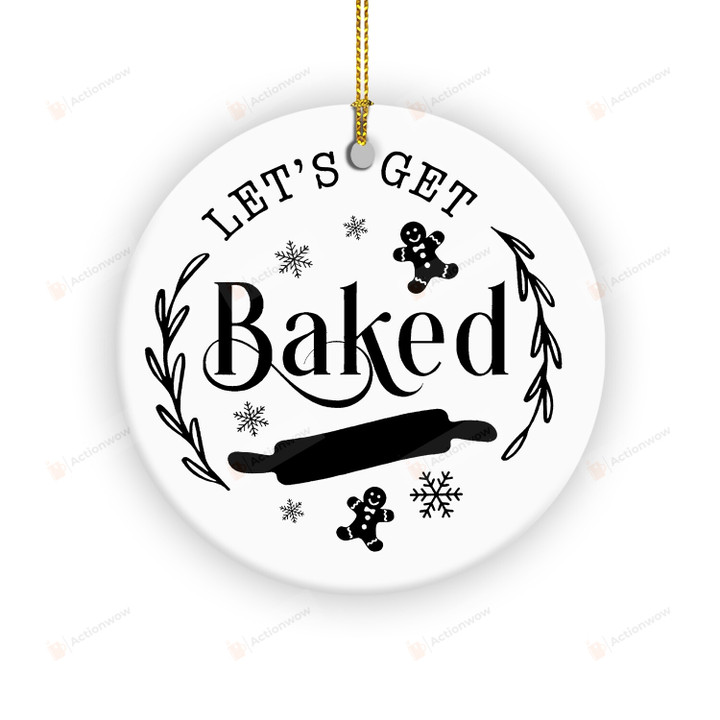 Let's Get Baked Gingerbread Ornament, Christmas Gingerbread Baking Ornament Gifts For Men And Women Loves Baking