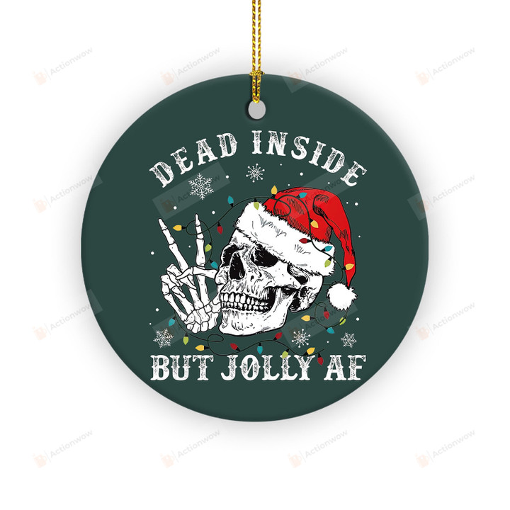 Dead Inside But Jolly Af Skull Santa Light Skeleton Christmas Ornaments 2022, Funny Skeleton Skull Christmas Ornaments