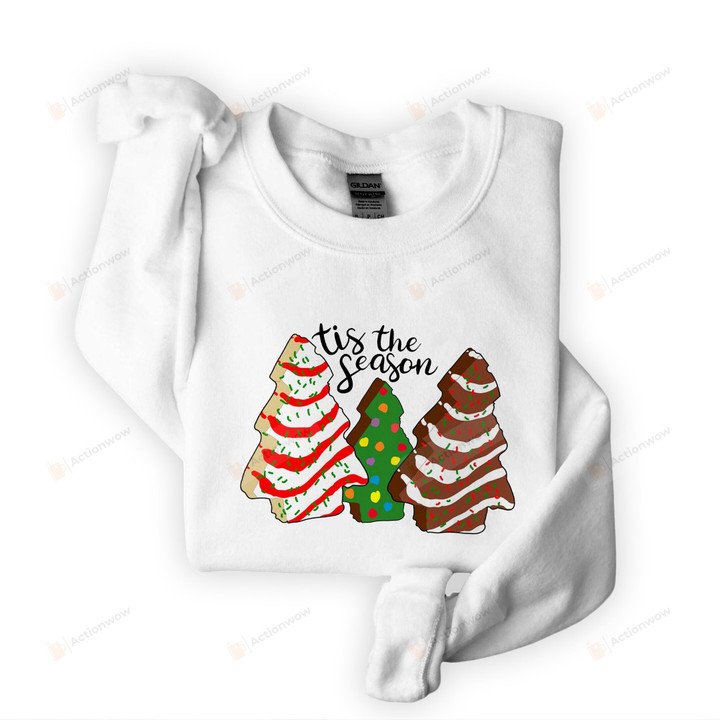 Funny Tis The Season Christmas Tree Cakes Sweatshirts, Christmas Sweatshirt For Women, Christmas Tis The Season Sweatshirt