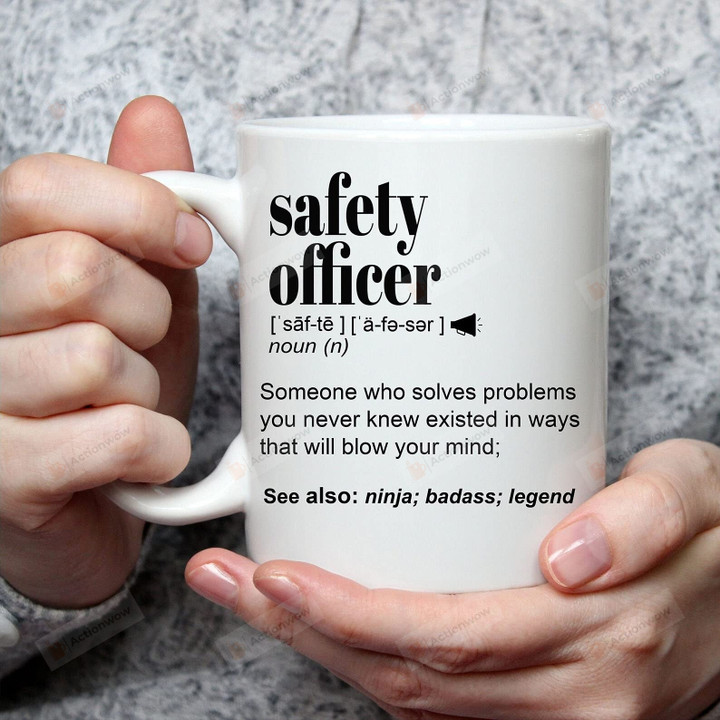 Safety Officer Definition Mug Gifts For Man Woman Friends Coworkers Employee Family