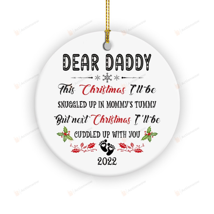 Dear Daddy This Christmas I'll Be Snuggled Up In Mommy' Tummy Ornament, Baby Bump Christmas Ornament