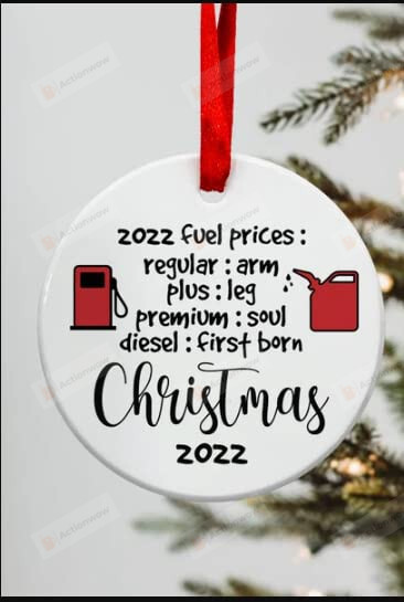 Christmas Ornament 2022 Year Of High Gas Prices Ornament Funny 2022 Christmas Decor 2022 Ornament Christmas Tree Decor Circle Heart Oval Star Ornament Party Decor Gift For Women Men