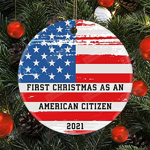 First Christmas As An American Citizen Ornament