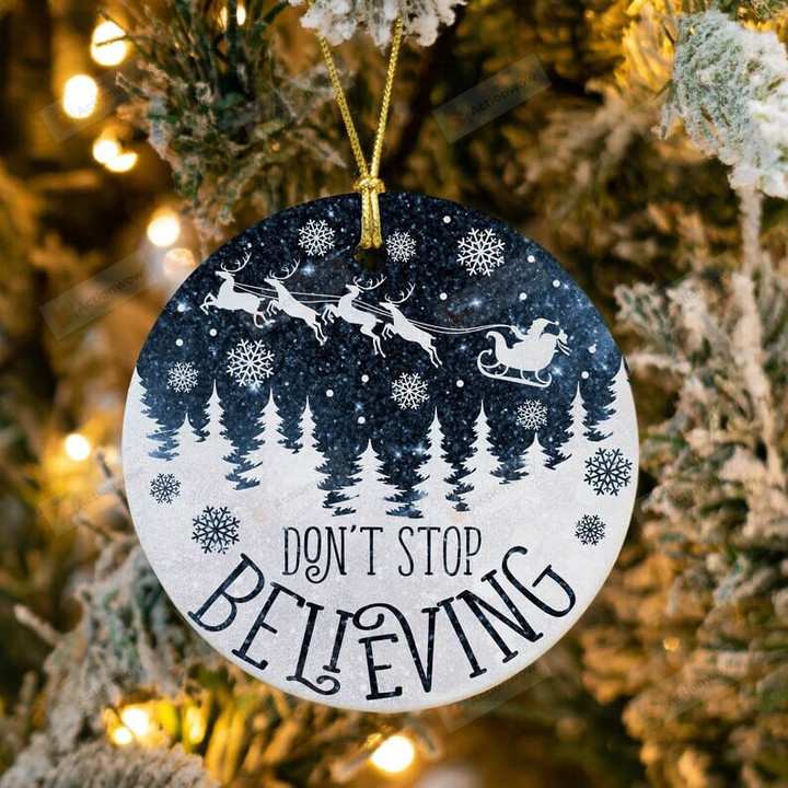 Don'T Stop Believing Ornament, Christmas Tree Ornament, Deer Christmas Decoration, Santa Ornament, Family Ornament