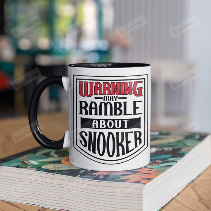 Warning May Ramble About Snooker Mug Gifts For Man Woman Friends Coworkers Family