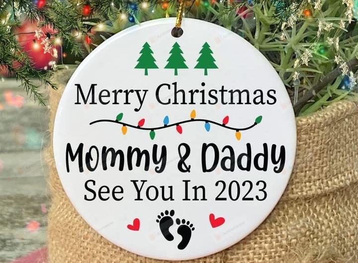 Merry Christmas Mommy And Daddy See You In 2023 Funny Ornament Christmas Tree Hanging Decoration For Family, New Mom Dad