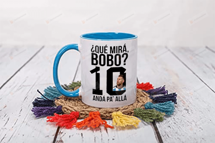 Que Miras Bobo Mug, Que Miras Bobo? Mug, Que Miras Bobo Mug - World Cup 2022 Coffee Mug 11oz And 15oz