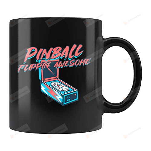 Pinball Flippin Awesome Mug Pinball Lover Gifts For Man Woman Friends Coworkers Family