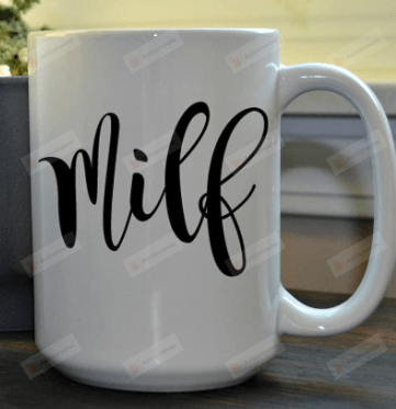 Milf Ceramic Coffee Mug