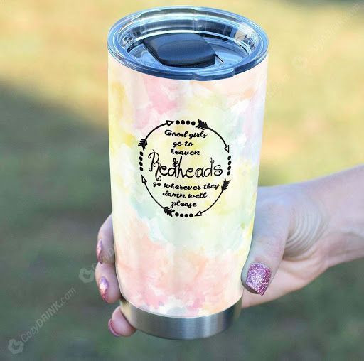 Redheads Go Wherever They Damn Well Stainless Steel Tumbler L22A3