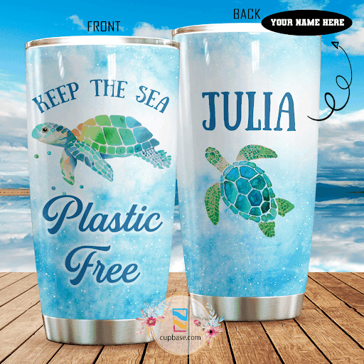 Keep The Sea Plastic Free Personalized Tumbler T19A9