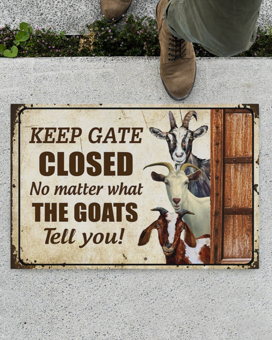 Goats Keep Gate Closed Doormat Welcome Mat, Best Gift For Home Decoration