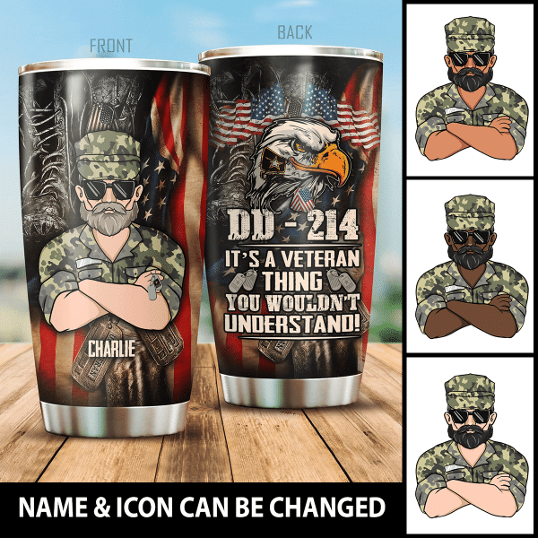DD-214 It's A Veteran Thing You Would'nt Understand Personalized Tumbler, Best Gift For Veterans Day