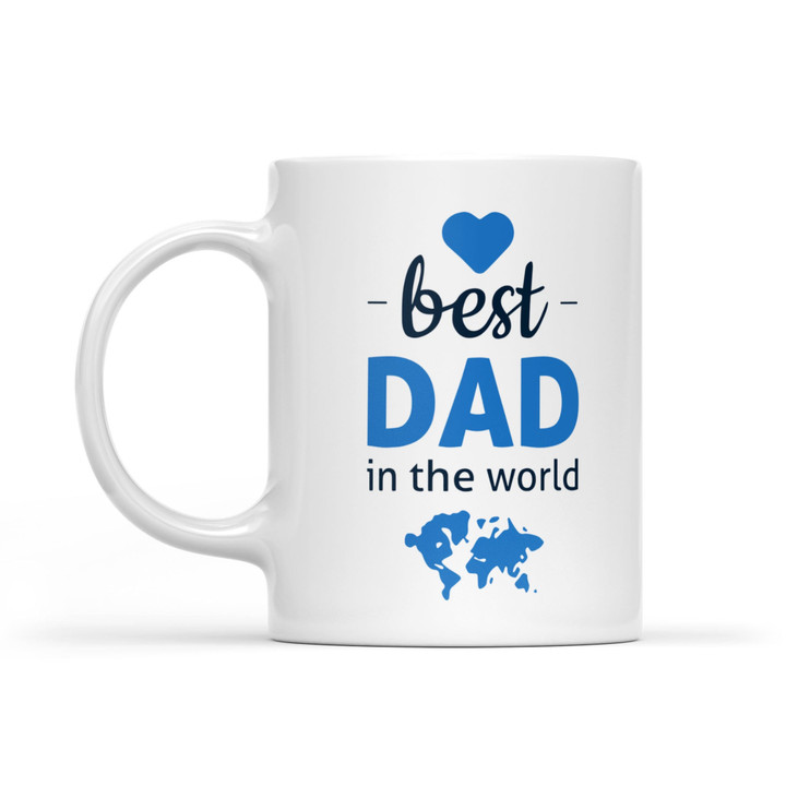 White Mug Best Dad In The World