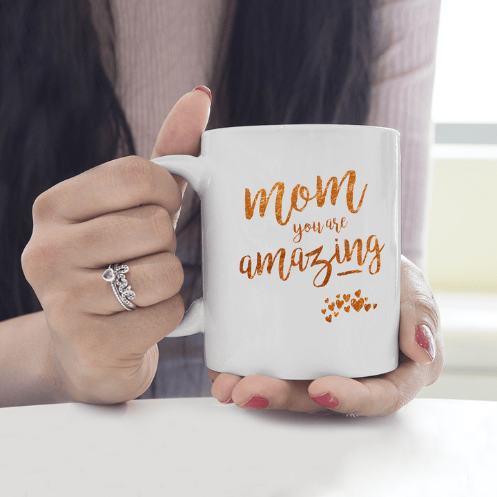 Best Gift For Mother White Mug You Are Amazing