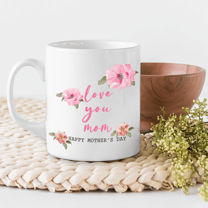 Best Gift For Mom White Mug Love You