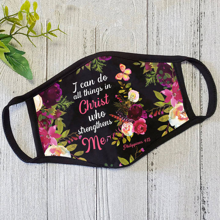 I can do All Thing in Christ Face Mask DL - Philippians Bible Verse Face Mask