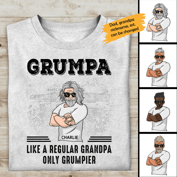 Grumpa Like A Regular Grandpa Only Grumpier Personalized T-shirt