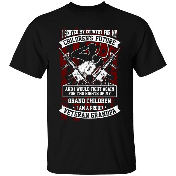 Served My Country For My Children’s Future Personalized T-shirt For Dad Papa Grandpa