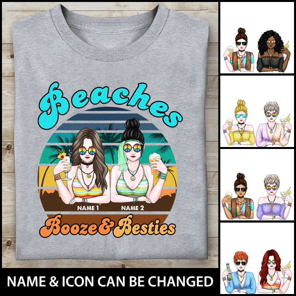 Beaches Booze & Besties Personalized T-shirt Amazing Gift For Friend