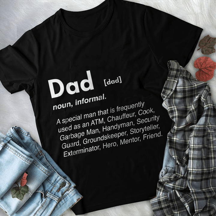 Dad is everything T-Shirt