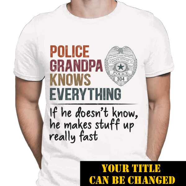 Police Grandpa Knows Everything Retro Thin Blue Line Personalized Police Shirt,  Best Gifts For Police Officers
