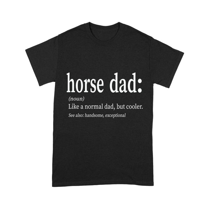 Horse Dad Standard T-shirt