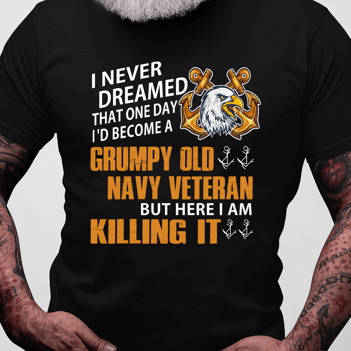 Grumpy Old Navy Veteran Standard T-Shirt Amazing Gift For Dad Papa Grandpa