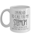 Stepmom Gift for Stepmom | Stepmom Christmas Gift | Stepmom Birthday Gift | Stepmom Coffee Cup | I'm Proud to Call My Stepmom Mug