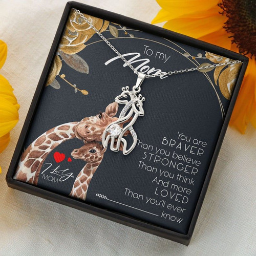 Mom Necklace - To My Mom You Should Be Braver - The Giraffe Necklace - The Jewelry For Mom
