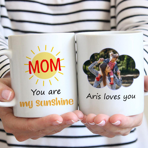 "Mom You Are My Sunshine" Personalized Photo Mug