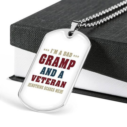 I'm A Dad Grandpa And A Veteran Nothing Scares Me Dog Tag Necklace Gift For Dad Best Valentines Gifts For Him 2021