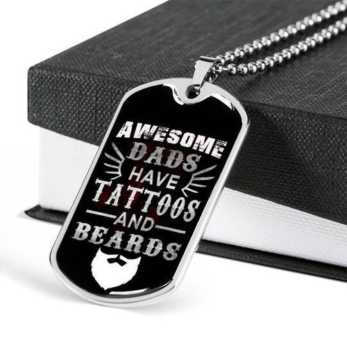 Having Tattoos And Beards Dog Tag Necklace Gift For Dad