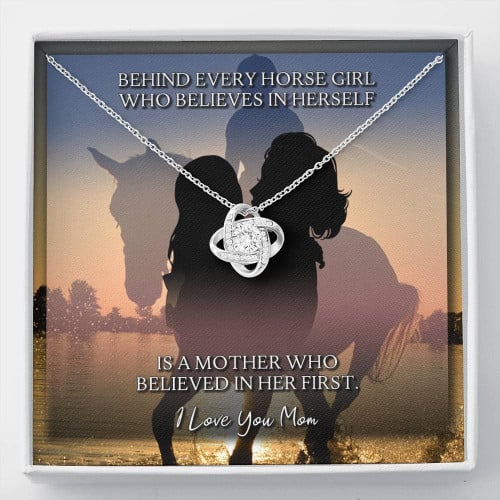 To Mom Behind Every Horse Girl Love Knot Necklace