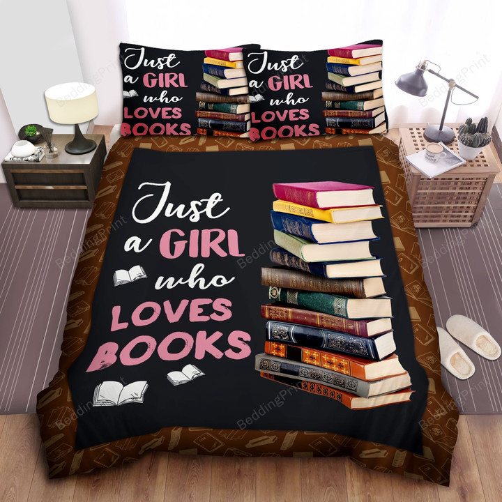 Just A Girl Who Loves Books Bed Sheets Duvet Cover Bedding Sets