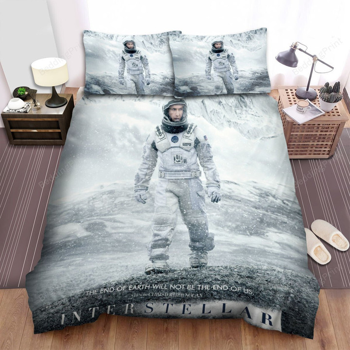 Interstellar (2014) The End Of Earth Will Not Be The End Of Us Movie Poster Bed Sheets Duvet Cover Bedding Sets